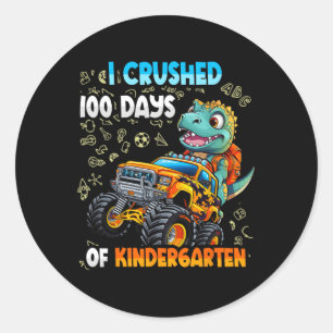I Crushed 100 Days Of Kindergarten  Classic Round Sticker