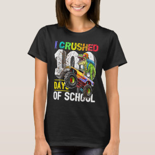 I Crushed 100 Days Of School Dino Trex Riding Mons T-Shirt