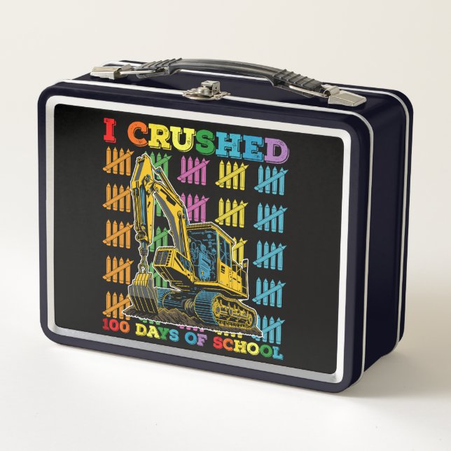 I Crushed 100 Days Of School Excavator Metal Lunch Box (Front)
