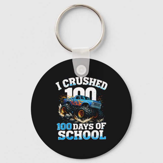I Crushed 100 Days Of School Monster Truck 100th D Key Ring (Front)