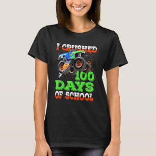 I Crushed 100 Days Of School Monster Truck T-Shirt