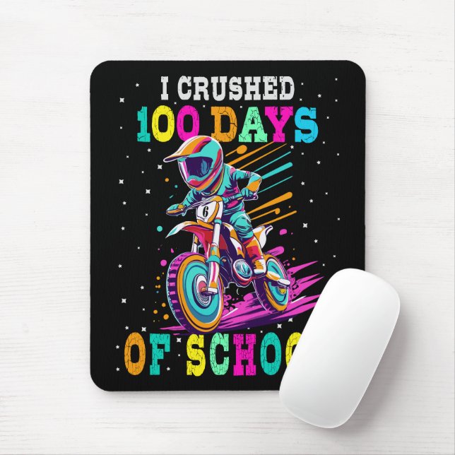 I crushed 100 days of school Motocross Mouse Pad (With Mouse)