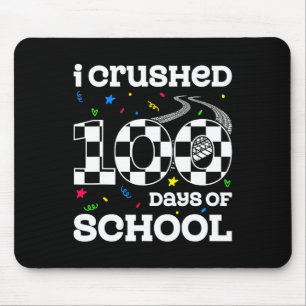 I Crushed 100 Days Of School Race Car Racing Boys Mouse Pad