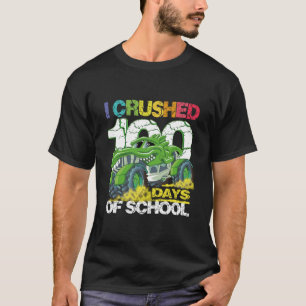 I crushed 100 days of school T-Shirt