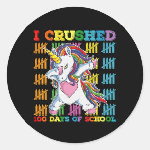 I Crushed 100 Days Of School Unicorn Classic Round Sticker