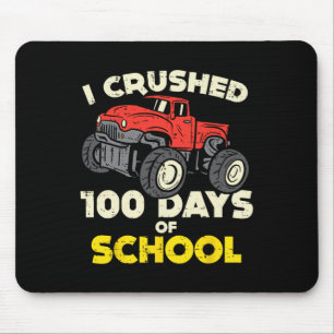 I Crushed 100 Days School Monster Truck 100th Day  Mouse Pad