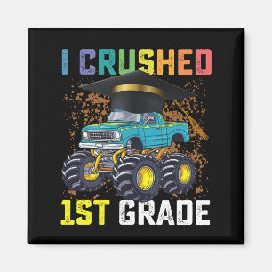 I Crushed 1st Grade Monster Truck Graduation Magnet