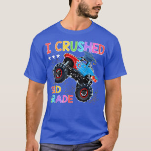 I Crushed 3rd Grade Monster Truck Graduation Gift T-Shirt