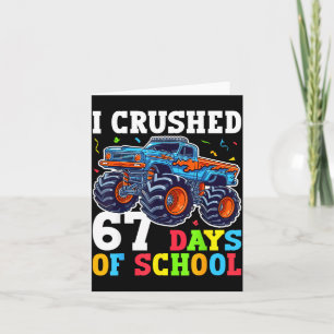 I Crushed 67 Days Of School 67th Day Of School Boy Card