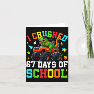 I Crushed 67 Days Of School Funny Six Seven Meme B Card