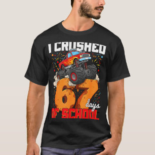 I Crushed 67 Days Of School Gen Alpha Slang Meme S T-Shirt