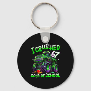 I Crushed 67 Days Of School Monster Truck Funny 67 Key Ring