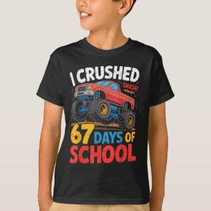 I Crushed 67 Days Of School Shirts Truck Students 