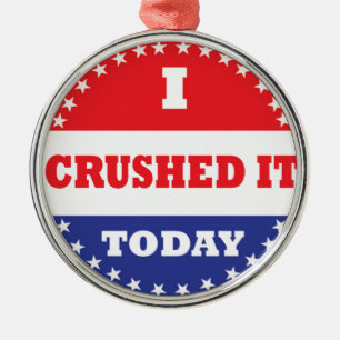 I Crushed It Today Metal Tree Decoration