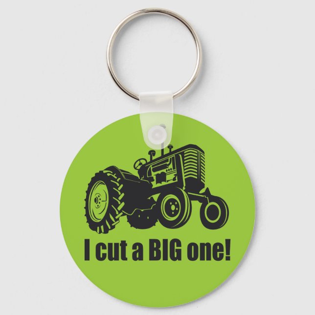 I Cut A Big One - Pride! Key Ring (Front)