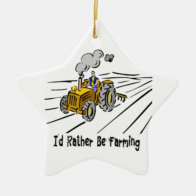 I`d Rather Be Farming Ceramic Tree Decoration (Front)