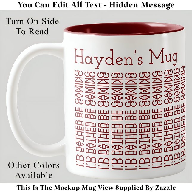 I’d Rather Be Gaming & Name 154MW Hidden Message Two-Tone Coffee Mug (Creator Uploaded)