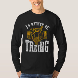 I d Rather Be Triking Trike Rider Tricycle T-Shirt