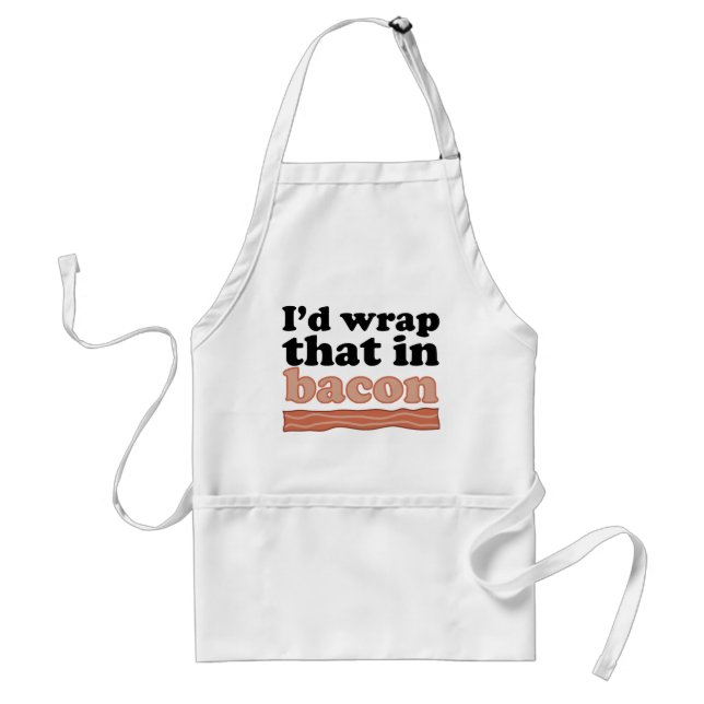 I’d Wrap That In Bacon Apron (Front)