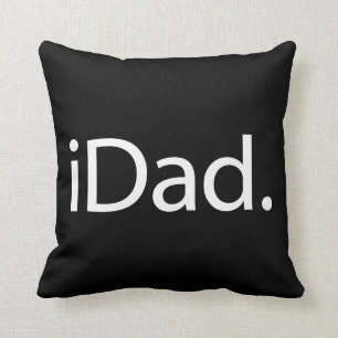 i Dad (iDad) Cushion