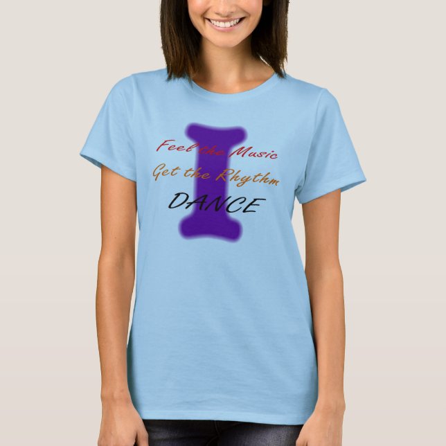 I Dance (Purple) T-Shirt (Front)