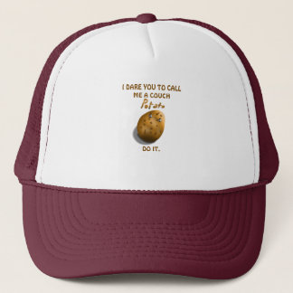 I Dare You To Call Me A Couch Potato Funny Cute Trucker Hat