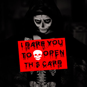 I Dare You to Open This Card Scary Skull Red Card