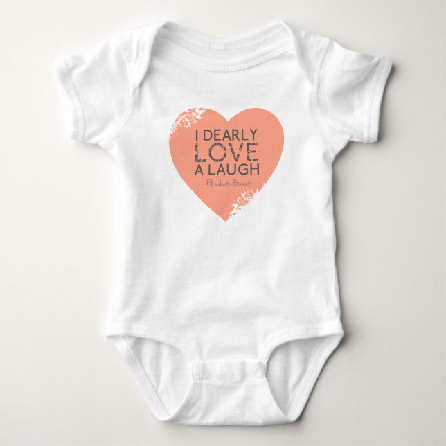I Dearly Love A Laugh - Jane Austen Quote Baby Bodysuit (Front)