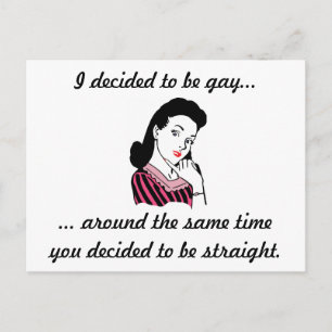 "I Decided to be Gay..." Postcard - Customisable