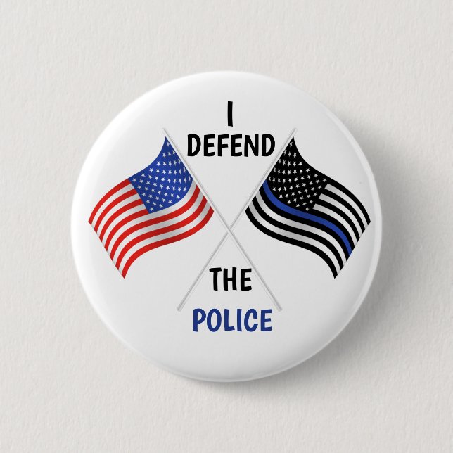 I Defend The Police 6 Cm Round Badge (Front)