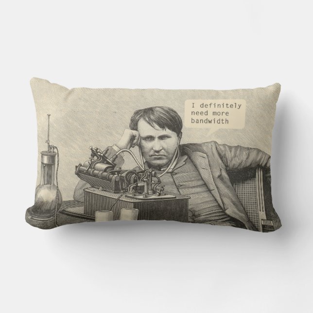 I Definitely Need More Bandwidth Lumbar Cushion (Front)