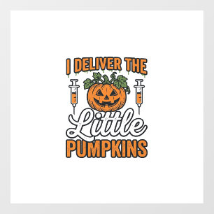 I Deliver The Little Pumpkins Halloween Nurse Shir