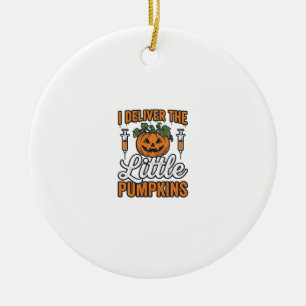 I Deliver The Little Pumpkins Halloween Nurse Shir Ceramic Tree Decoration