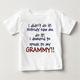 I demand to speak to my GRAMMY! Infant T-Shirt