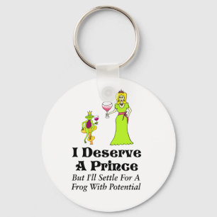 "I Deserve A Prince" Wine Princess & Wine Prince Key Ring