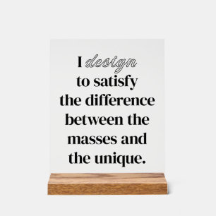 I Design Acrylic Sign