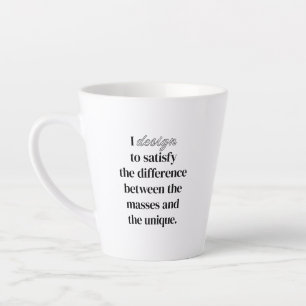 I Design Latte Mug