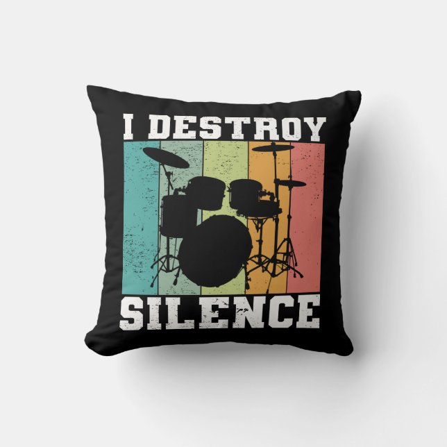 I Destroy Silence Distressed Vintage Drummer Retro Cushion (Front)