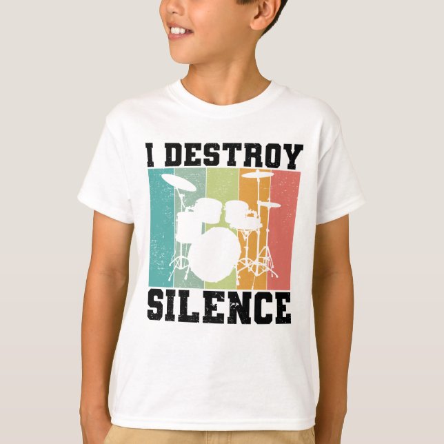 I Destroy Silence Distressed Vintage Drummer Retro T-Shirt (Front)
