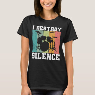 I Destroy Silence Distressed Vintage Drummer Retro T-Shirt