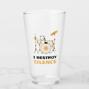 I Destroy Silence Funny Drummer Glass
