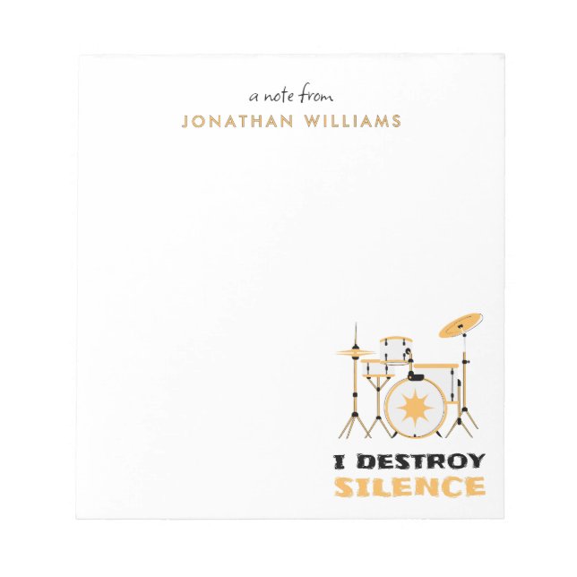 I Destroy Silence Funny Drummer Notepad (Front)