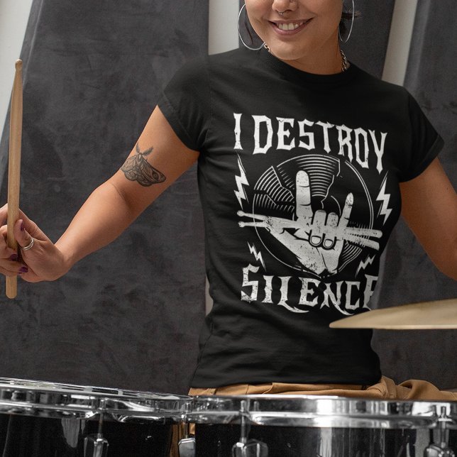 I Destroy Silence Music Band Beat Drummer  T-Shirt (Creator Uploaded)