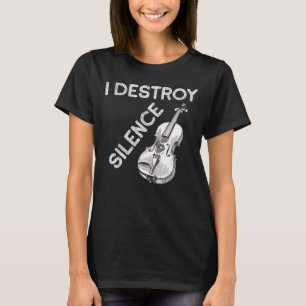 I Destroy Silence, Music Lover T-Shirt