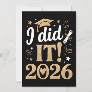 I Did It Class Of 2026 Graduation 26 Graduate Announcement