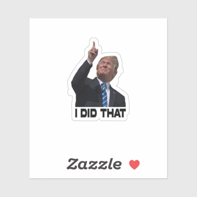 I did that trump sticker (Sheet)