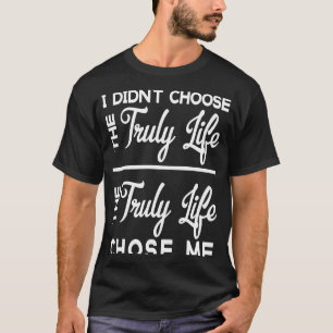 I Didn't Choose Hard Seltzer Life Hard Seltzer Lif T-Shirt