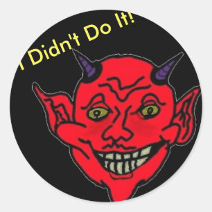 I Didn't Do It! Classic Round Sticker