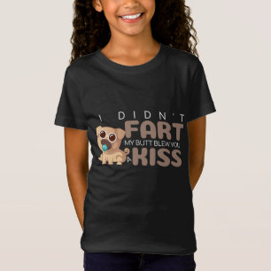 I Didn't Fart My Butt Blew You a Kiss Funny PUG T-Shirt