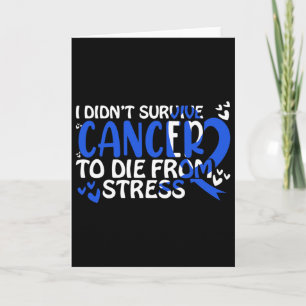 I Didnt Survive Cancer To Sterben From... - World  Card